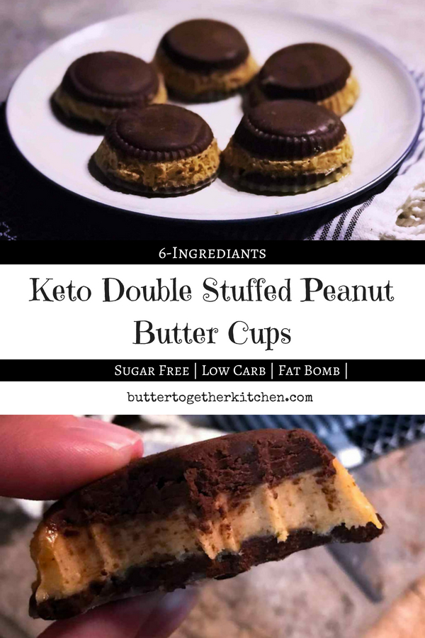 Keto Double Stuffed Peanut Butter Cups Pin for Pinterest
