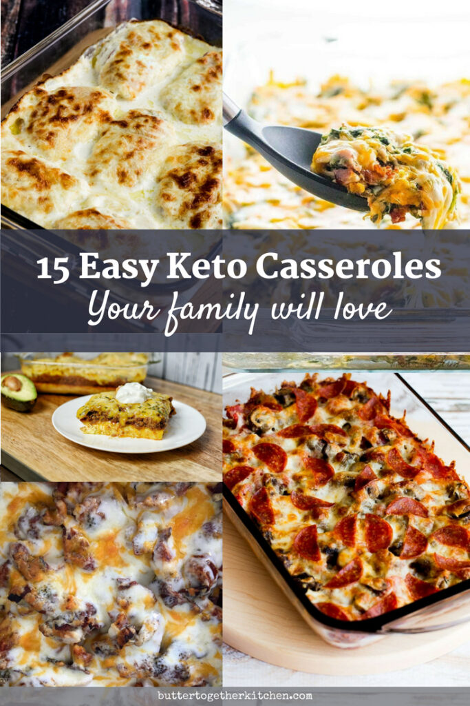 15 Easy Keto Dinner Casserole Recipes Butter Togethe Kitchen
