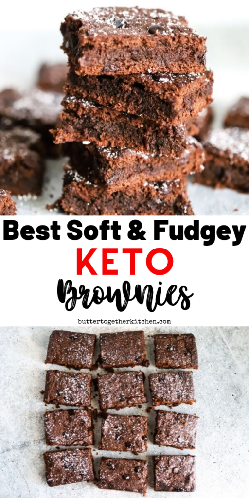 Best Fudgy Keto Brownies - Butter Together Kitchen