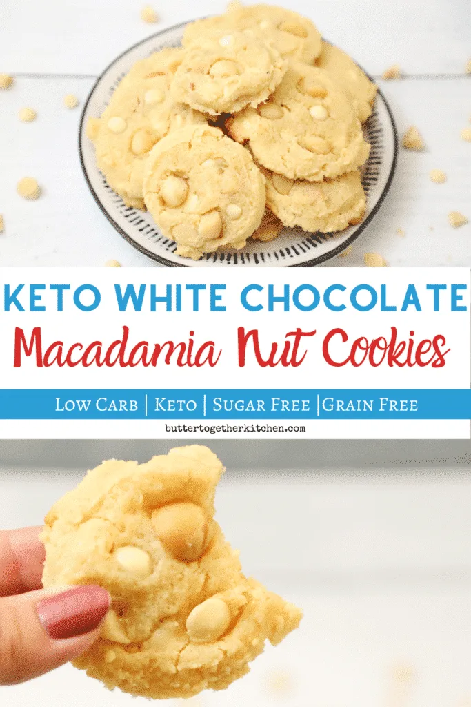 Keto White Chocolate Macadamie Nut Cookies Butter Together Kitchen